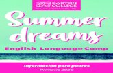 English Language Camp - caxtoncollege.com€¦ · 3 ATN LLEE English Summer Nuestros cursos de verano están diseñados para aprovechar el verano de forma divertida, combinando clases