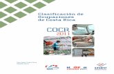 Clasificación de Ocupaciones de Costa Ricasistemas.inec.cr/sitiosen/sitiosen/Archivos/COCR_2011.pdf · 2016-10-05 · las tareas propias de la ocupación. La especialización de