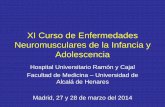 X Curso de Enfermedades Neuromusculares de la Infancia y ...gustavolorenzo.es/conferencias/enfer/2014/m7c2.pdf · Hers (1963) comprobó que existía en estos pacientes un déficit