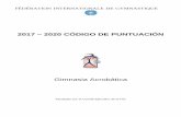 2017 2020 CÓDIGO DE PUNTUACIÓNrfegimnasia.es/getdata/Getfilenoattachmentspecility...ACRO COP 2017-2020 (vs 27 Feb 2017) 3 Agradecimientos En la reestructuración del Código de Puntuación
