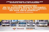 “La remodelación de la avenida Álvaro Obregón: los espacios para … · 2017-08-24 · 6 La remodelación de la avenida Álaro Obregón: los espacios para la corrupción en una