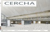 CERCHA - arquitectura-tecnica.com · Pº de la Castellana, 155; 1ª planta. 28046 Madrid. cercha@arquitectura-tecnica.com Realiza: La Factoría, Prisa Revistas Valentín Beato, 44.