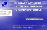EL ESTADO ACTUAL DE LA CARTA EUROPEA DE TURISMO …...Parque Natural de la Breña y Marismas de Barbate (2007) renovado en 2012 Parque Natural Sierra de las Nieves (2007) renovado