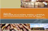 Elaboración técnica - Centro Nacional de Producción ...cnpml-honduras.org/wp-content/uploads/docu... · procesamiento de caña de azúcar”, con el apoyo financiero de la Agencia
