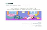 Los dibujos animados de Peppa Pig y la construcción de la …e-spacio.uned.es/.../Lopez_Valinas_Noelia_TFM.pdf · Máster de Educación y comunicación en la red. Trabajo de Fin