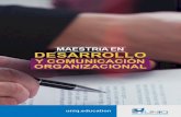 DESARROLLO Y COMUNICACIÓN ORGANIZACIONAL … · Comunicación Organizacional Teoría de la Organización Metodología de la Investigación 2do cuatrimestre Métodos Cuantitativos
