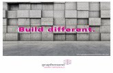 Build different. Build different.Build different. · Graphenano Smart Materials es la primera empresa de fabricación de aditivos con tecnología de grafeno para hormigón a nivel