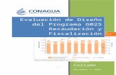 €¦  · Web viewJaime Collado Noviembre 5, 2010. Evaluación de Diseño del Programa G025 Recaudación y Fiscalización. Uso ineficiente e inadecuado del agua en México, 2009.