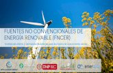 FUENTES NO CONVENCIONALES DE ENERGÍA RENOVABLE … · 2018-01-18 · fuentes limpias de energía, una etapa de “descarbonización” de la matriz energética, como la han llamado