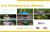 La Comarca Naso - Home - Land Rights Now...En la década de 1980, el gobierno panameño creó el Parque Internacional la Amistad (PILA) y el Bosque Protector Palo Seco (BPPS), los