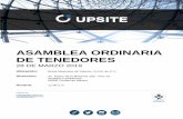 ASAMBLEA ORDINARIA DE TENEDORES - Fibra Upsitefibra-upsite.com/xcrud/uploads/assets/Asamblea_Ordinaria_de_Tene… · A la Asamblea de Tenedores de Fibra Upsite: El suscrito, en mi