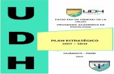 PLAN ESTRATÉGICO 2017 - 2021 Hsgc.udhvirtual.com/facultad/salud/doc...El Plan Estratégico del Programa Académico de Psicología 2017 – 2021, están acorde a los ejes estratégicos
