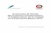 Evaluación de Diseño del Programa Presupuestario ...educacion.chihuahua.gob.mx/sites/default/files/evaluacioin_de_disen… · Evaluación Complementaria en Materia de Diseño del