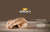 La originalidad consiste en volver al origen - Distribución de Pan, … · 2018-07-25 · panadería de la máxima calidad, para que nuestros clientes puedan disfrutar del pan recién