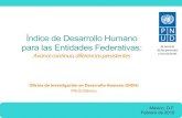 Índice de Desarrollo Humano para las Entidades Federativaspued.unam.mx/export/sites/default/archivos/SUCS/... · Movilidad Relativa Querétaro 0.760 Sinaloa 0.757 Estado de México