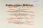 PUBLICACIONES HEBREAS DE; CUBAufdcimages.uflib.ufl.edu/AA/00/06/46/90/00001/9593.pdf · 2019-05-30 · Poeta Hebreo--español (Siglo XIV). COMITE DEL PABELLON HEBREO EN LA XII FERIA