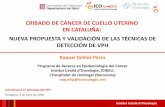 CRIBADO DE CÁNCER DE CUELLO UTERINO EN ......Programa de Recerca en Epidemiologia del Càncer Institut Català d’OncologiaInstitut Català d'Oncologia CARCINOGÉNESIS CERVICAL CÁNCER
