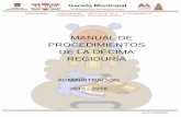 MANUAL DE PROCEDIMIENTOS DE LA DÉCIMA REGIDURÍA · El presente manual contiene los siguientes procedimientos: 1. Gestión de apoyos y programas a través de la regiduría en relación