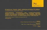FACULTAD DE ARQUITECTURA - Semantic Scholar · RESUMEN El presente informe se refirió a los “criterios mínimos de habitabilidad, ... El Perú, por encontrarse ubicado en el borde