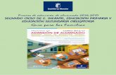 Proceso de admisión de alumnado 2016-2017 SEGUNDO CICLO DE ...guadalerzas.weebly.com/uploads/1/8/0/5/1805298/guia_familias_inf-… · Infantil y Primaria. Del 1 al 15 de julio y