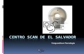 Presentación Centro Scan - Médicos de El Salvador · Colangioresonancia: Dilatación de vías biliares y dilatación importante de la vesícula. Casos Clínicos Centro Scan de El