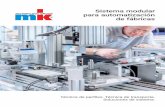 Sistema modular para automatización de fábricas · Configuración de puestos de trabajo La estaciones industriales de trabajo desarrolladas con sistemas de perfiles de mk se diseñan