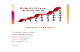 Normas de Calidad - cpcesj.org.ar de Calidad.pdfconsiderar por el joven profesional en Ciencias Económicas al momento de la implementación de Normas de Calidad en las organizaciones.