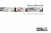 InnoTech - Hettich · InnoTech permite ergonomía en el baño. Cajones de apertura total en vez de puertas y cajones de apertura parcial. Las ventajas son evidentes: se goza de las