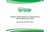 Presentación de PowerPoint - cesar.gov.cocesar.gov.co/d/filesmain/gesdoc/cta/capacitacion/2018/presentacion_cda.pdfDEPARTAMENTO DEL CESAR Decreto No. 00153 de 2013 INSTANCIA RESPONSABLE