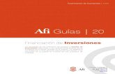 Guías | 20 - Afi · COFIDES, Compañía Española de Financiación del Desarrollo. ICO, Instituto de Crédito Oficial. ICEX, España Exportación e Inversiones. CDTI, Centro para