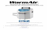 Manual de funcionamiento · Manual de la unidad WarmAir Modelo 135 Cincinnati Sub -Zero Products, LLC Página 2 de 18 Cómo obtener ayuda técnica Cómo contactar al fabricante (para