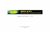 SPLAT GUI – 1SPLAT-GUI 1.2 1 Introducción SPLAT! Es una herramienta de telecomunicaciones que permite al ingeniero o técnico de telecomunicaciones realizar cálculos de radioenlaces