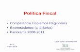 Política Fiscal · *Fuente: INEI – ENAHO Condiciones de Vida y Pobreza (Continua) 2005 / MTPE – Programa de Estadísticas y Estudios Laborales (PEEL). Los datos del 2001, 2004