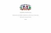 República Dominicana Ministerio de Medio Ambiente y ......• Ley No. 79-03, que agrega dos párrafos al Artículo 19 de la Ley No. 146-71, Minera de la República Dominicana. •