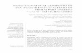 Novo biomaterial composto de eva (polietileNo-co acetato ... · 1023 FROES, Brenda et al. Novo biomaterial composto de EVA (polietileno-co acetato de vinila) para enxerto “onlay”