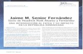 Jaime M. Senior Fernándezheadrick.com.do/wp-content/uploads/2017/09/Jaime-Senior.pdf · la República Dominicana, pues nos surge la interrogante ¿cómo puede afectar a nuestro país