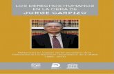y el Siglo XXI: El Sr Dr. Don Jorge Carpizo. Quien, desde nuestro punto de vista puede ser puede ser considerado un Humanista de dos siglos. En la medida de que Jorge Carpizo va ser