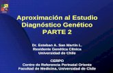 Aproximación al Estudio Diagnóstico Genético PARTE 2cerpo.cl/_items/File_002_00621_0013.pdf · enfermedades mendelianas a la cabeza. • Su potencial ha permitido el desarrollo