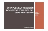 ÉTICA PÚBLICA Y RENDICIÓN DE CUENTAS COMO …aragonparticipa.aragon.es/sites/default/files/m_villoria...mundo de la economía son muy numerosos (Ackerlof, 1970; Stiglitz, 2000;