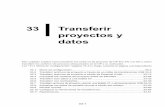 33 Transferir proyectos y datos - Pro-face website for touch … · 33-1 33 Transferir proyectos y datos Este capítulo explica cómo tran sferir los archivos de proyecto de GP-Pro