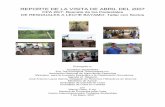 REPORTE DE LA VISITA DE ABRIL DEL 2007 · establecimiento y uso de los Pedestales (sistema de pastoreo rotativo de pasto y legumbres). b. Diseño y especificaciones de un sistema