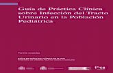 Guía de Práctica Clínica sobre Infección del Tracto ... · 11. Pronóstico de la ITU 73 11.1. Riesgo de recurrencia de ITU en población pediátrica 73 12. Seguimiento de la ITU