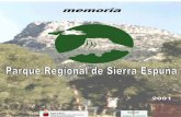 Región de Murcia - EUROPARC-España · 3 Región de Murcia Consejería de Agricultura, Agua y Medio Ambiente Dirección General del Medio Natural Parque Regional de Sierra Espuña: