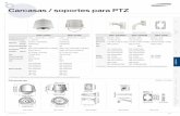 Carcasas / soportes para PTZ · Soporte de montaje en techo Soporte de montaje en suspensión Soporte de montaje en suspensión Soporte de montaje en suspensión Soporte de parapeto