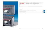 Interruptores automáticos para distribución de potencia · 2013-07-15 · 2 2/6 1TXA210015D0701 ABB Interruptores automáticos para distribución de potencia Características generales