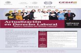 Actualización - diputados.gob.mx · Curso - Taller Actualización en Derecho Laboral “Retos y Desafíos del Mundo Laboral” MÉXICO 2014 - 2018 OBJETIVO Ante la reciente aprobación