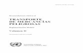 TRANSPORTE DE MERCANCÍAS PELIGROSAS · ST/SG/AC.10/1/Rev.18 (Vol.II) Recomendaciones relativas al TRANSPORTE DE MERCANCÍAS PELIGROSAS Reglamentación Modelo Volumen II Decimoctava