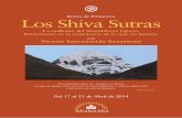 Retiro de Primavera Los Shiva Sutras - Advaitavidyaadvaitavidya.org/wp-content/uploads/2014/02/Shiva... · shivaitas como los Spanda Karikas, el Paramarthasara, las dharanas o contemplaciones