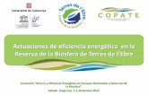 Actuaciones de eficiencia energética en la Reserva de la ... · Asesorar al municipio en todo lo referente a la nueva tarificación de la energía eléctrica y su contratación.