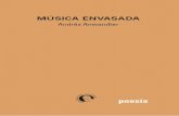 MÚSICA ENVASADAñodios.cl/wp-content/uploads/2017/08/Libro...nicipal de Poesía), Square poems (2001), Banda sonora (2006 – Premio de la Crítica), Chaquetas amarillas (2009), Amarillo